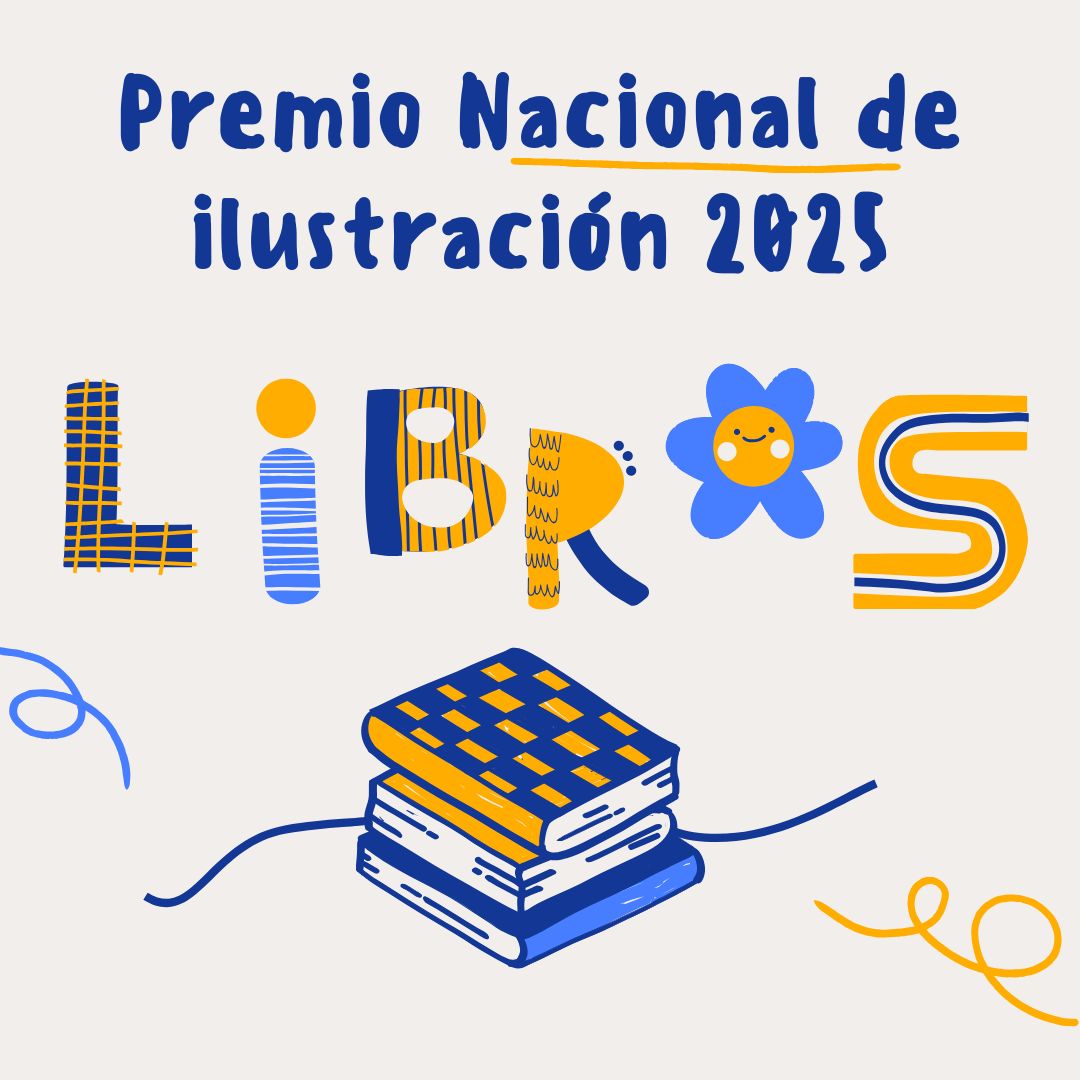 https://elfocodetoledo.com/wp-content/uploads/2025/06/Premio-Nacional-de-Ilustracion-2025.jpg. Premio Nacional de Ilustración 2025