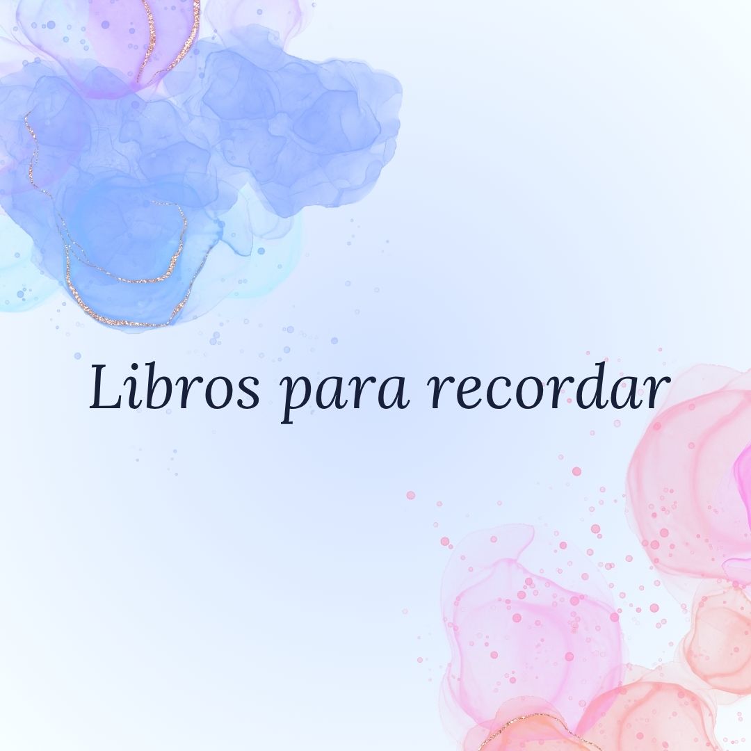 https://elfocodetoledo.com/wp-content/uploads/2025/08/Libros-para-recordar-1.jpg. Libros para recordar