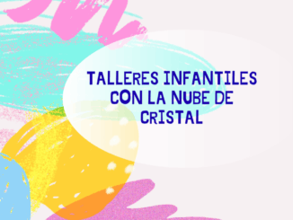 Talleres de noviembre con “La Nube de Cristal”